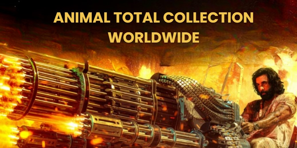 Animal Total Collection Worldwide Till 1st Week - Telugu Viz